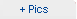 + pics